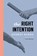 The Right Intention, Andrs Barba - Paperback - 9781945492068