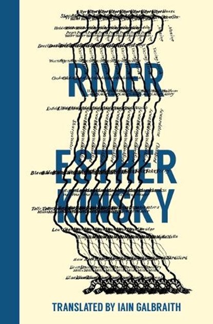 River, Esther Kinsky - Paperback - 9781945492174
