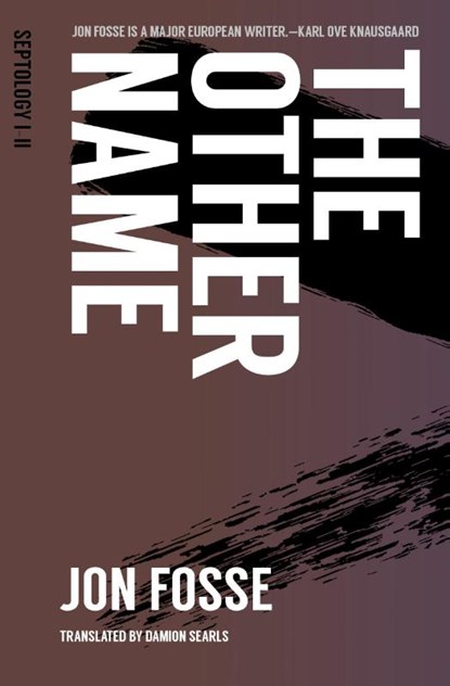 The Other Name, Jon Fosse - Paperback - 9781945492402