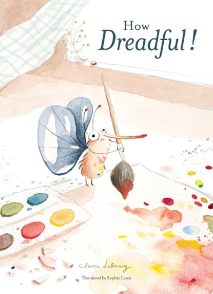 How Dreadful!, Claire Lebourg - Gebonden - 9781945492785