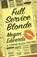 Full Service Blonde, Megan Edwards - Paperback - 9781945501005
