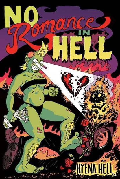 NO ROMANCE IN HELL, Hyena Hell - Paperback - 9781945509476