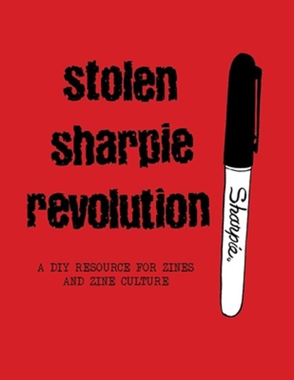 Wrekk, A: Stolen Sharpie Revolution, Alex Wrekk - Gebonden - 9781945509483