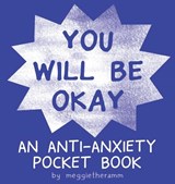 You Will Be Okay - Meggie Ramm - 9781945509506