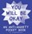 You Will Be Okay, Meggie Ramm - Paperback - 9781945509506
