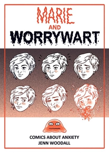 MARIE & WORRYWART, Jenn Woodall - Paperback - 9781945509575