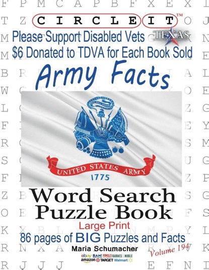 Circle It, Army Facts, Word Search, Puzzle Book, Lowry Global Media LLC ; Maria Schumacher ; Mark Schumacher - Paperback - 9781945512636