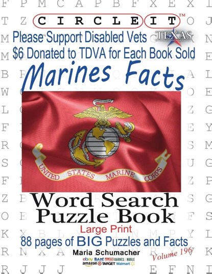 Circle It, US Marine Corps Facts, Word Search, Puzzle Book, Lowry Global Media LLC ; Maria Schumacher ; Mark Schumacher - Paperback - 9781945512698