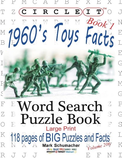 Circle It, 1960s Toys Facts, Book 1, Word Search, Puzzle Book, Lowry Global Media LLC ; Mark Schumacher - Paperback - 9781945512735