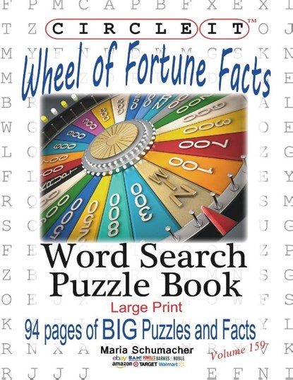 Circle It, Wheel of Fortune Facts, Word Search, Puzzle Book, Lowry Global Media LLC ; Maria Schumacher - Paperback - 9781945512865