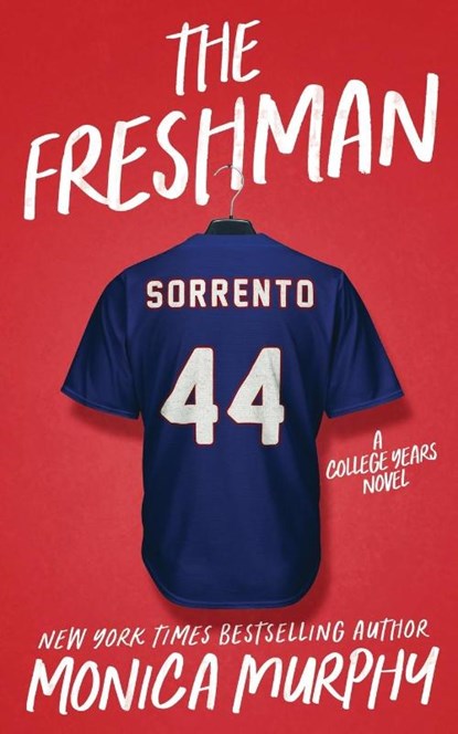 The Freshman, Monica Murphy - Paperback - 9781945522314