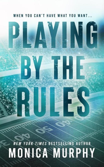Playing By The Rules, Monica Murphy - Paperback - 9781945522390