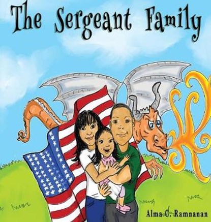 The Sergeant Family, RAMNANAN,  Alma C. - Gebonden - 9781945532375