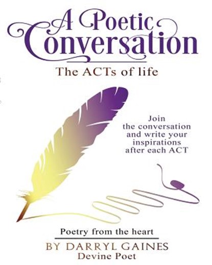 A Poetic Conversation, Darryl Gaines - Paperback - 9781945532474