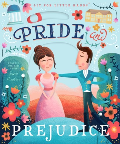Lit for Little Hands: Pride and Prejudice, Brooke Jorden ; Jane Austen - Gebonden - 9781945547355