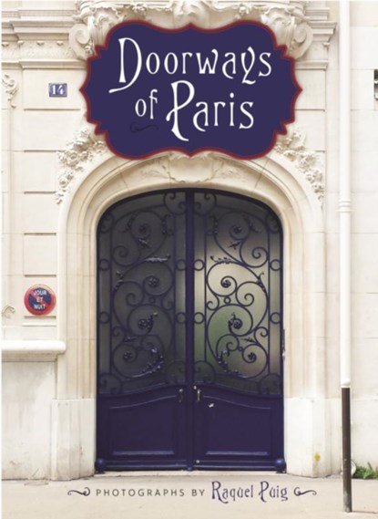 Doorways of Paris, Raquel Puig - Gebonden - 9781945551062
