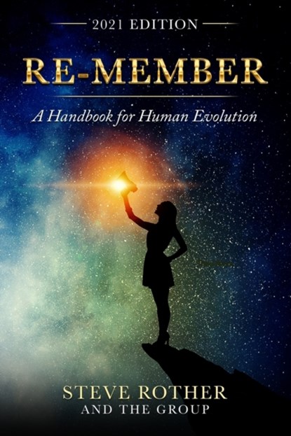 Re-member, Steve Rother - Paperback - 9781945586309