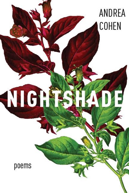 Nightshade, Andrea Cohen - Paperback - 9781945588358