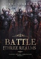Battle for Three Realms | Gordon Brewer | 