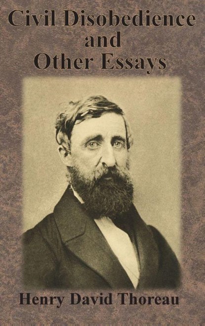 Civil Disobedience and Other Essays, Henry David Thoreau - Gebonden - 9781945644214
