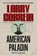 American Paladin, Larry Correia - Gebonden - 9781945649554