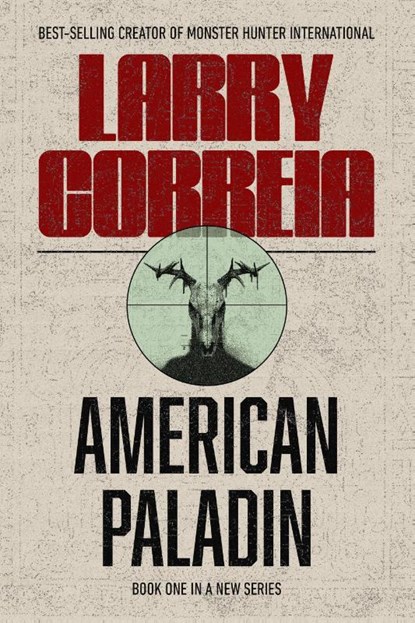 American Paladin, Larry Correia - Gebonden - 9781945649554