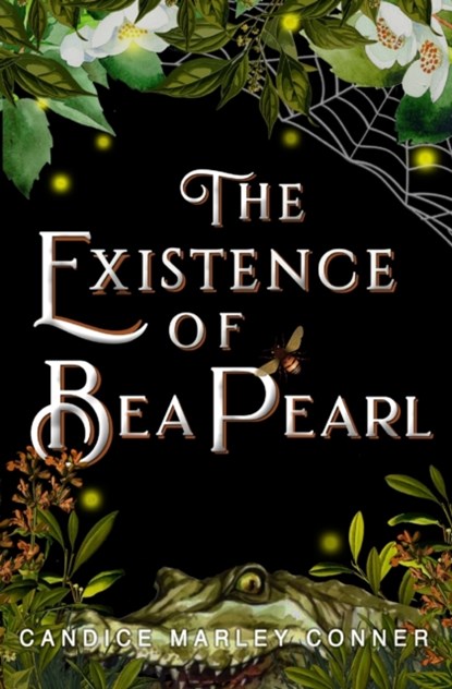 The Existence of Bea Pearl, Candice Marley Conner - Paperback - 9781945654749
