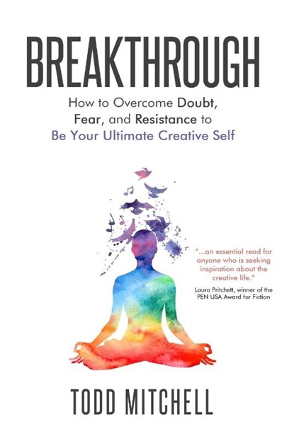 Breakthrough, Todd Mitchell - Paperback - 9781945654886