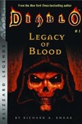Diablo: Legacy of Blood | Richard A Knaak | 