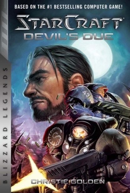 StarCraft II: The Devil's Due, Christie Golden - Paperback - 9781945683480