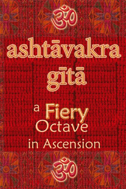 Ashtavakra Gita, Vidya Wati - Paperback - 9781945739460