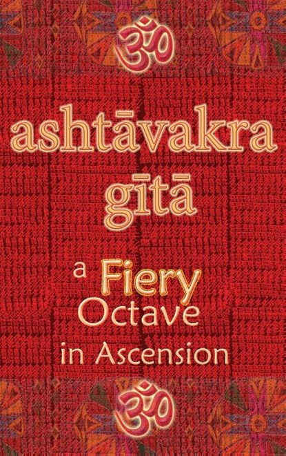 Ashtavakra Gita, Vidya Wati - Gebonden - 9781945739477