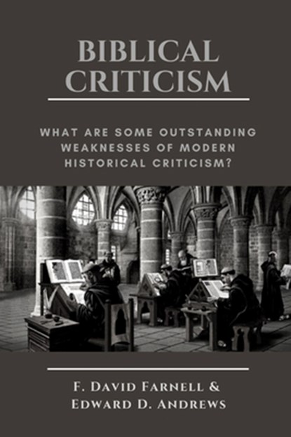 Biblical Criticism, Edward D Andrews - Paperback - 9781945757709