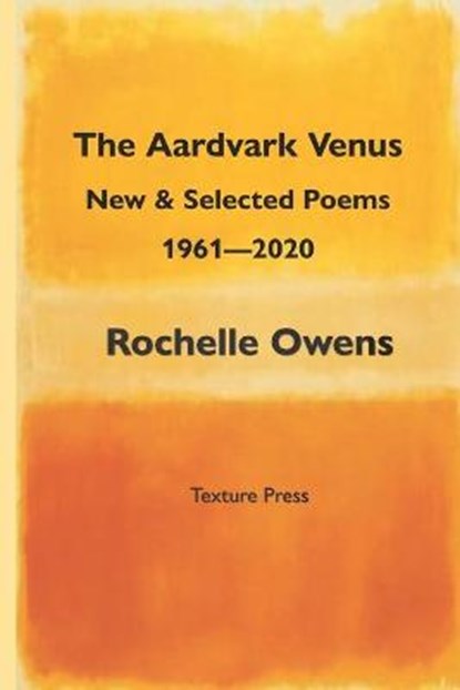 The Aardvark Venus, Rochelle Owens - Paperback - 9781945784118