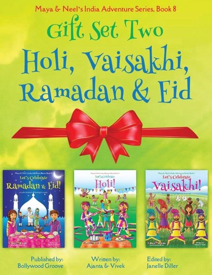 GIFT SET TWO (Holi, Ramadan & Eid, Vaisakhi), Ajanta Chakraborty ; Vivek Kumar - Paperback - 9781945792304