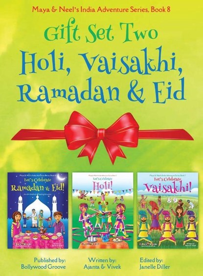 GIFT SET TWO (Holi, Ramadan & Eid, Vaisakhi), Ajanta Chakraborty ; Vivek Kumar - Gebonden - 9781945792311