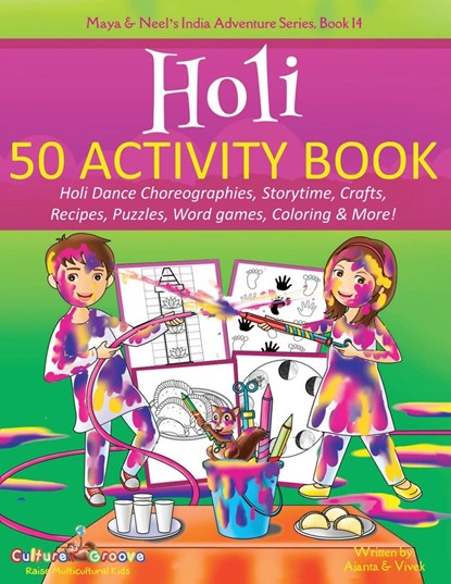 Holi 50 Activity Book, Ajanta Chakraborty ; Vivek Kumar - Paperback - 9781945792540