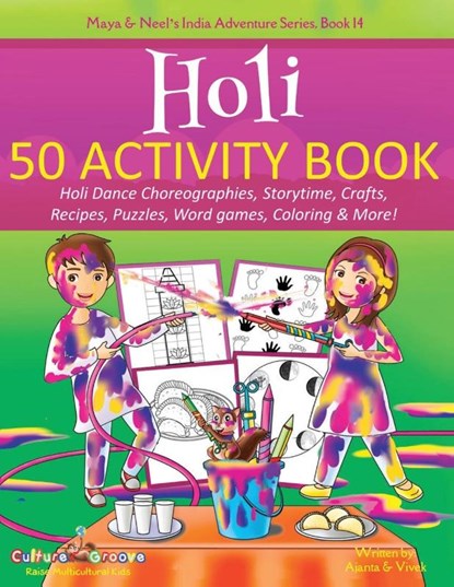 Holi 50 Activity Book, CHAKRABORTY,  Ajanta ; Kumar, Vivek - Paperback - 9781945792540