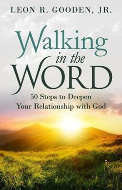 Walking in the Word, Leon Gooden - Ebook - 9781945793097