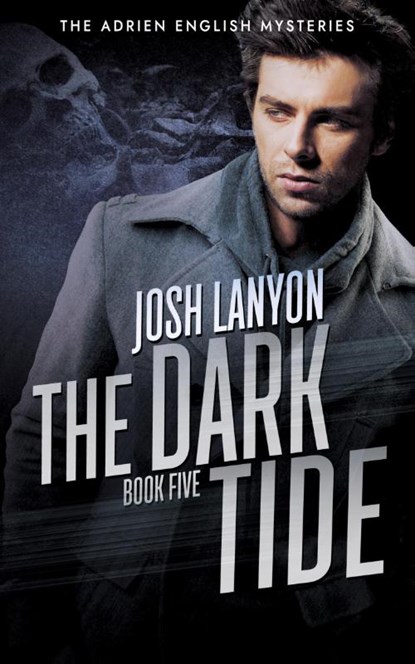 The Dark Tide, Josh Lanyon - Paperback - 9781945802430