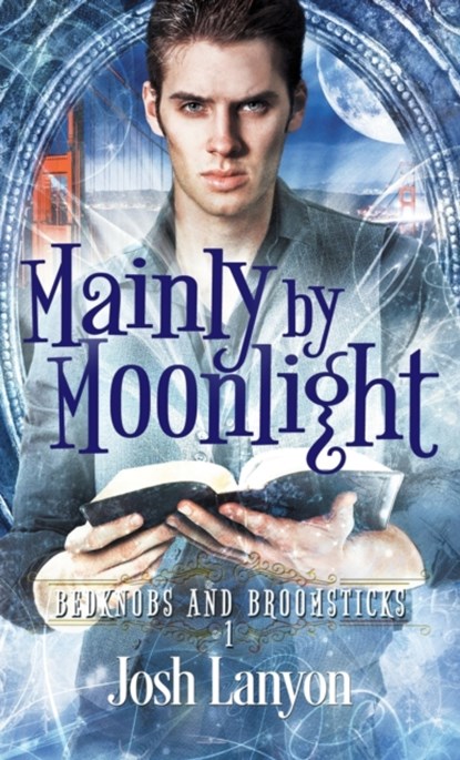 Mainly by Moonlight, Josh Lanyon - Paperback - 9781945802928