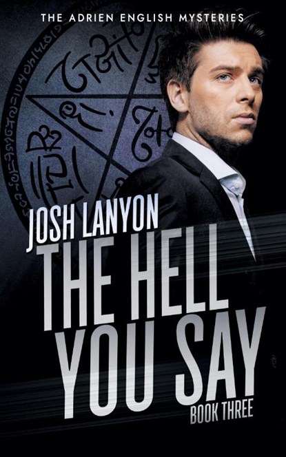 The Hell You Say, Josh Lanyon - Paperback - 9781945802935