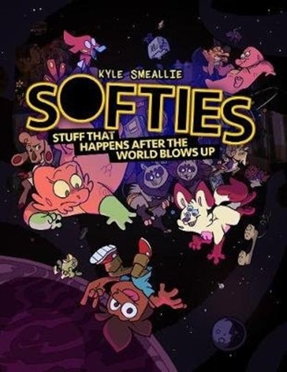 Softies, Kyle Smeallie - Paperback - 9781945820489