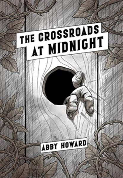 The Crossroads at Midnight, Abby Howard - Paperback - 9781945820687
