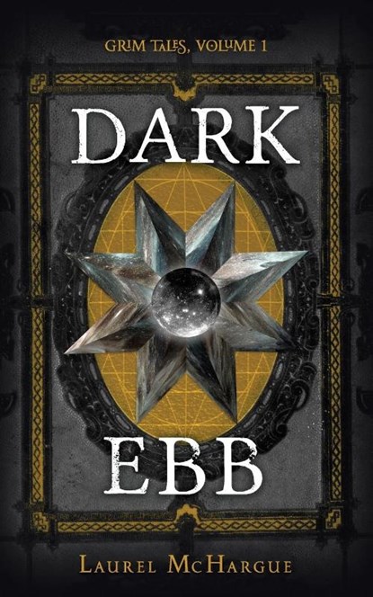 Dark Ebb, Laurel McHargue - Paperback - 9781945837029