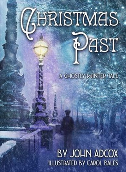 Christmas Past, John Adcox - Ebook - 9781945839566