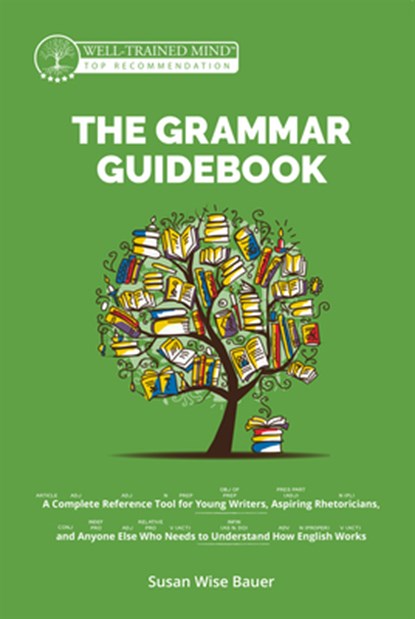 The Grammar Guidebook, Susan Wise Bauer - Gebonden - 9781945841576