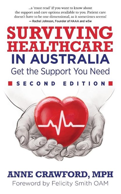 Surviving Healthcare in Australia, Anne Crawford - Paperback - 9781945847523
