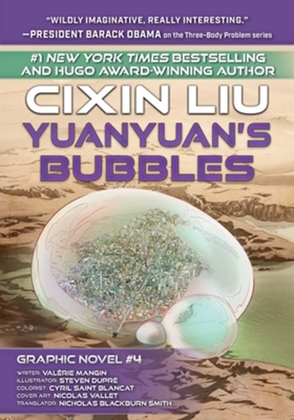 Yuanyuan's Bubbles: Cixin Liu Graphic Novels #4, Cixin Liu - Paperback - 9781945863714