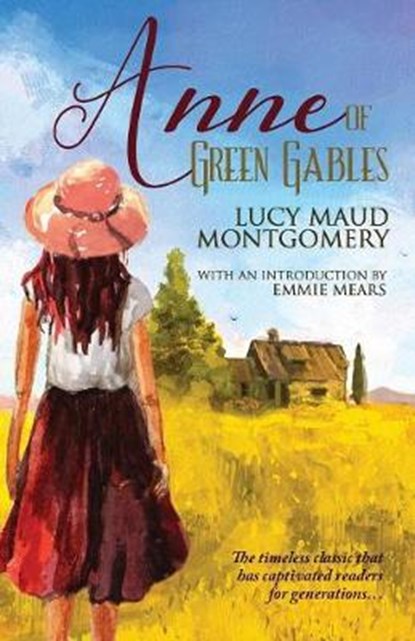 Anne of Green Gables, MONTGOMERY,  Lucy Maud ; Mears, Emmie - Paperback - 9781946006929